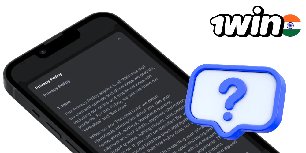 User privacy and information protection on 1Win App India